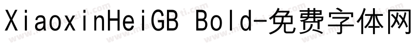 XiaoxinHeiGB Bold字体转换